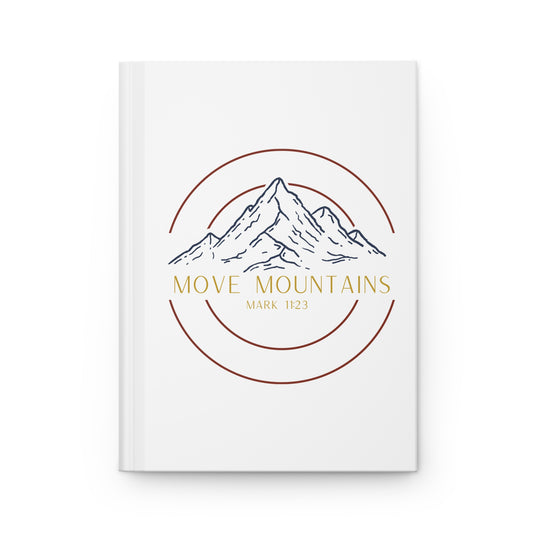 Hardcover Journal - Move Mountains