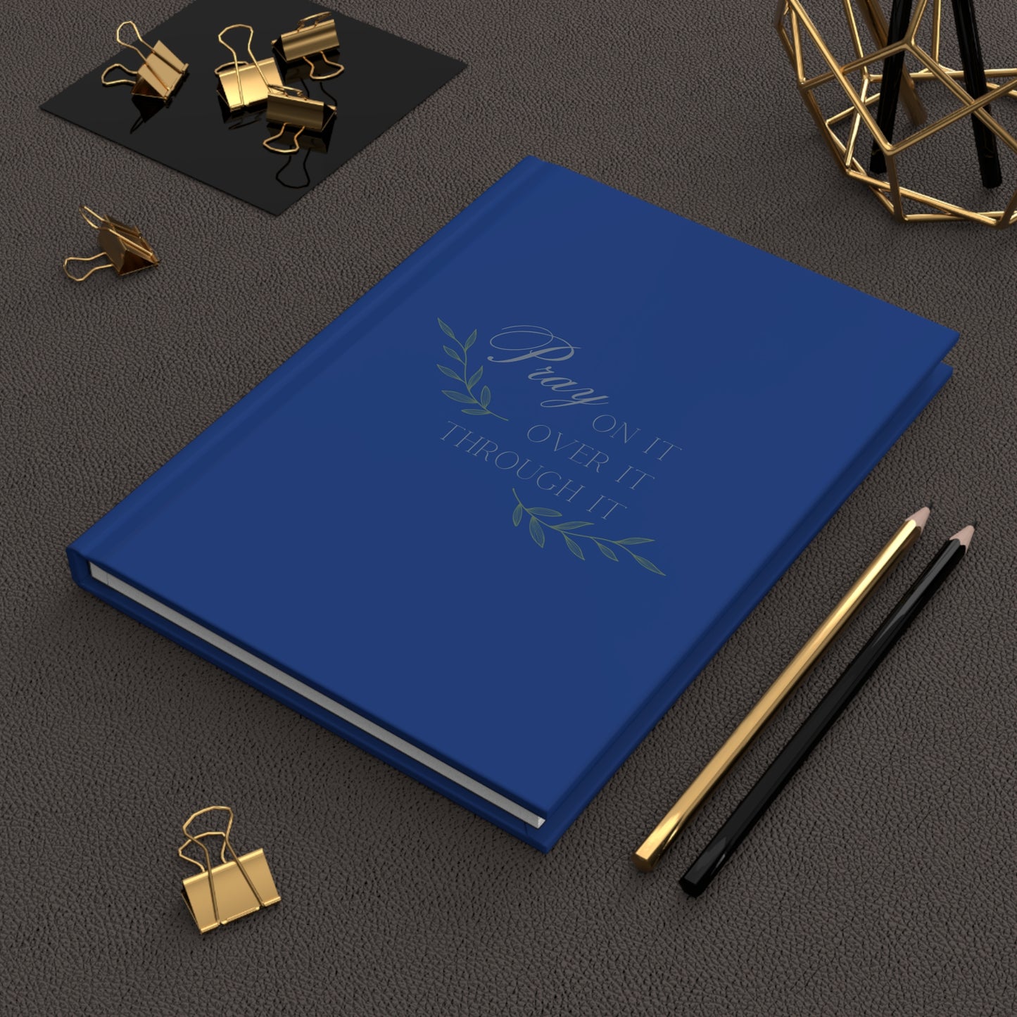Hardcover Journal - Pray on It